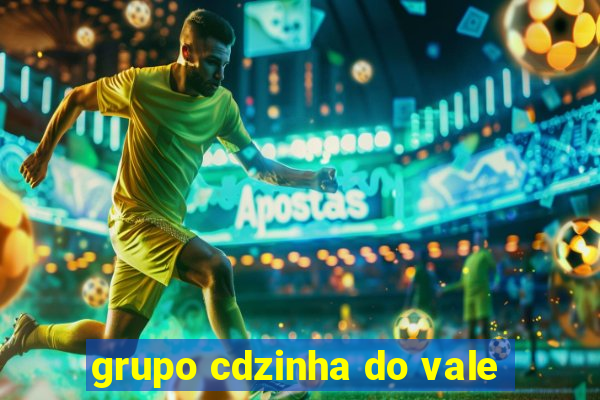 grupo cdzinha do vale